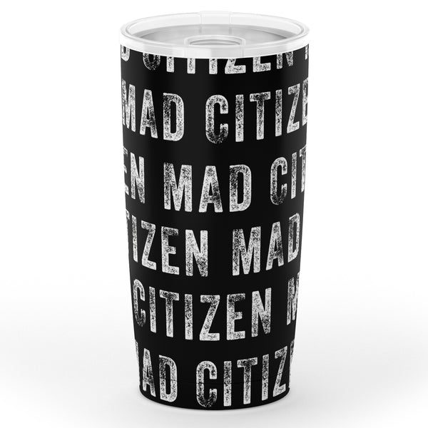 Mad Citizen Black Tumbler