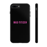 Mad Citizen Black Phone Case